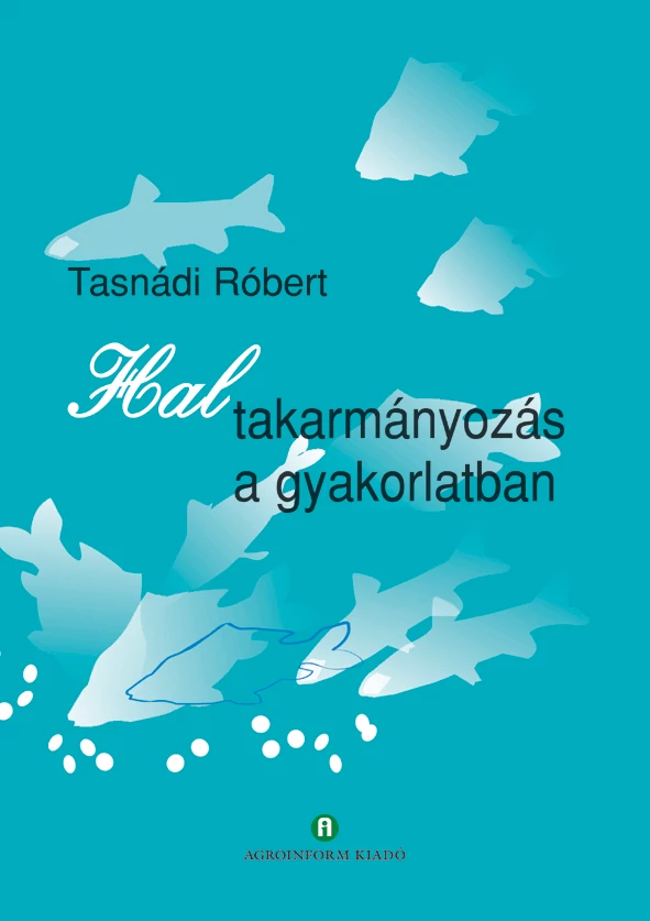Haltakarmányozás a gyakorlatban