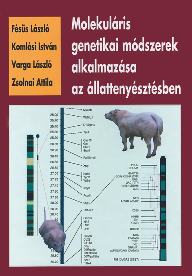 Molekuláris genetikai módszerek alkalmazása az állattenyésztésben