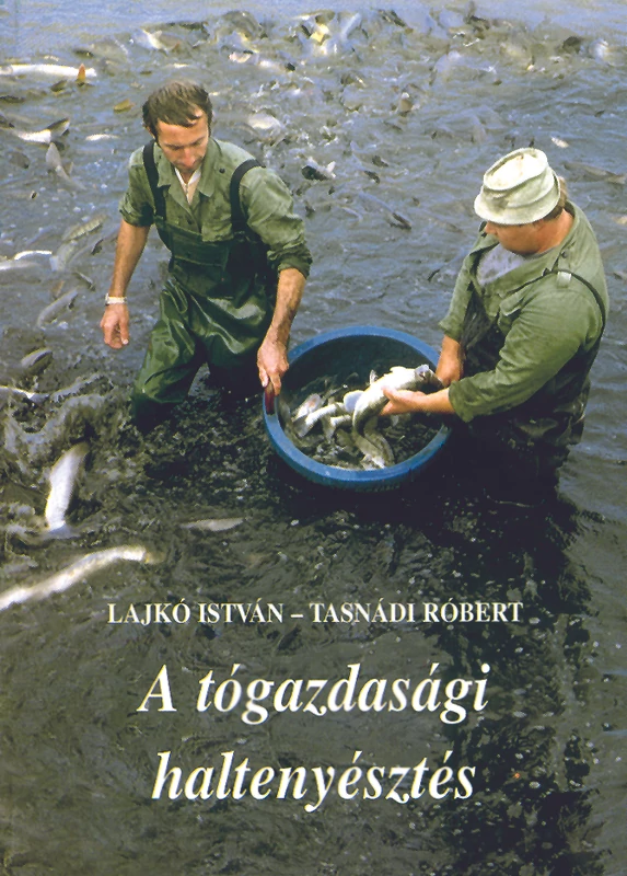 A tógazdasági haltenyésztés