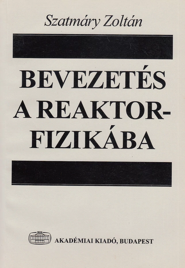 Bevezetés a reaktorfizikába