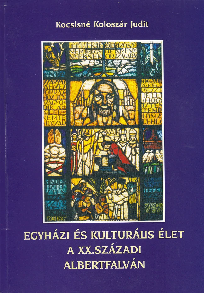 Egyházi és kulturális élet a XX. századi Albertfalván