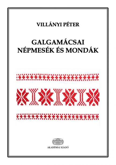 Galgamácsai népmesék és mondák