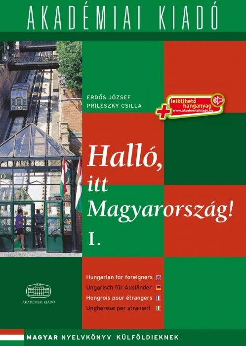 Halló, itt Magyarország! I.