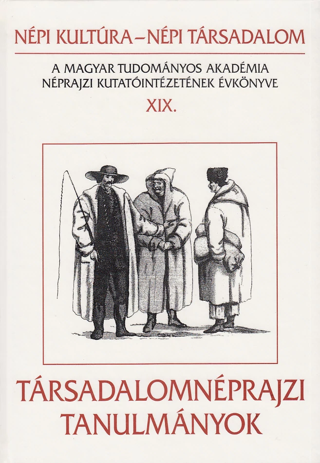 Népi kultúra – Népi társadalom XIX.