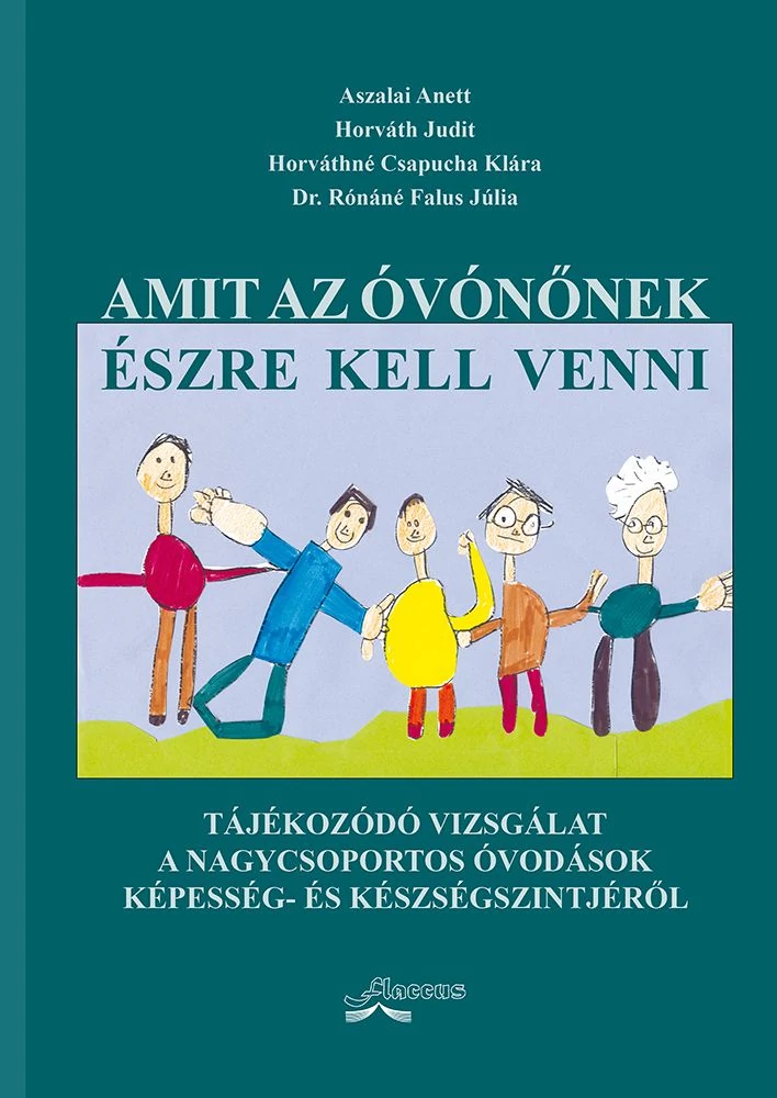 Amit az óvónőnek észre kell venni