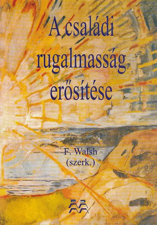 A családi rugalmasság erősítése