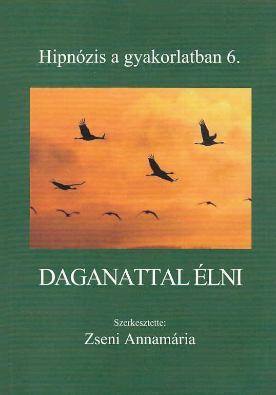Daganattal élni