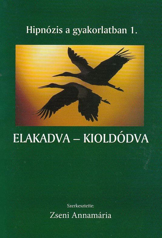 Elakadva - kioldódva