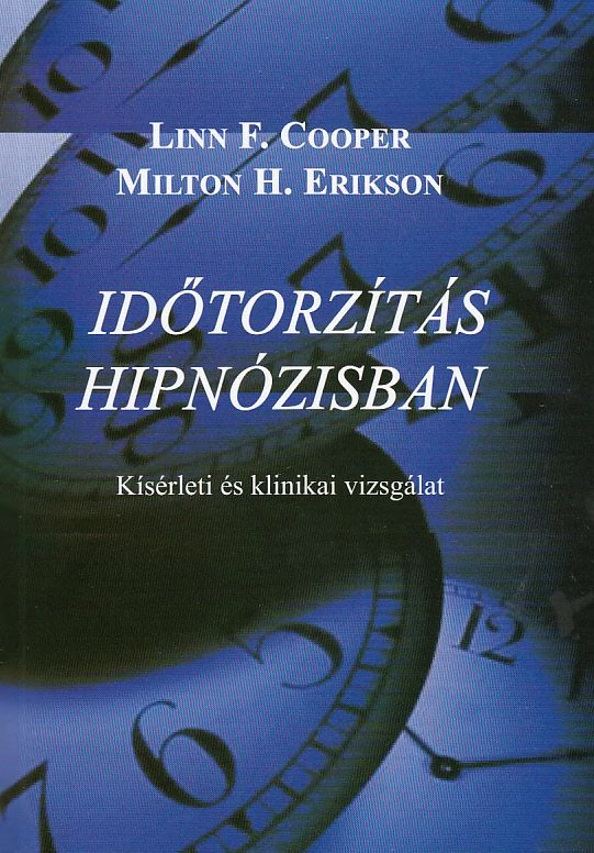 Időtorzítás hipnózisban