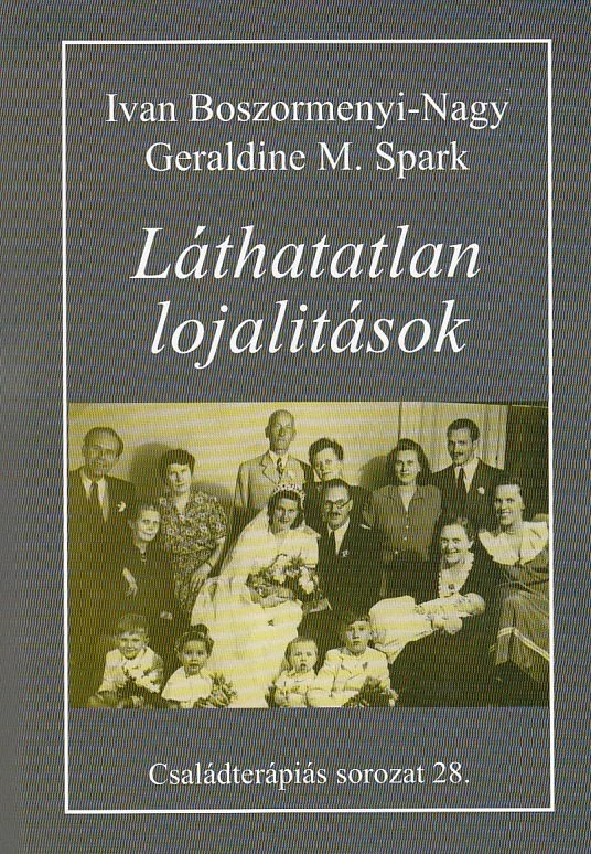 Láthatatlan lojalitások 