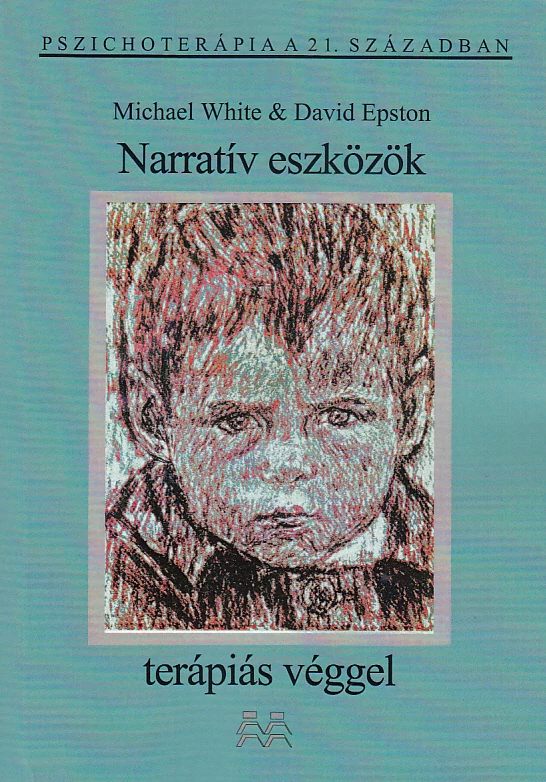 Narratív eszközök terápiás véggel