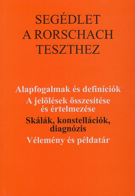 Segédlet a Rorschach teszthez III.