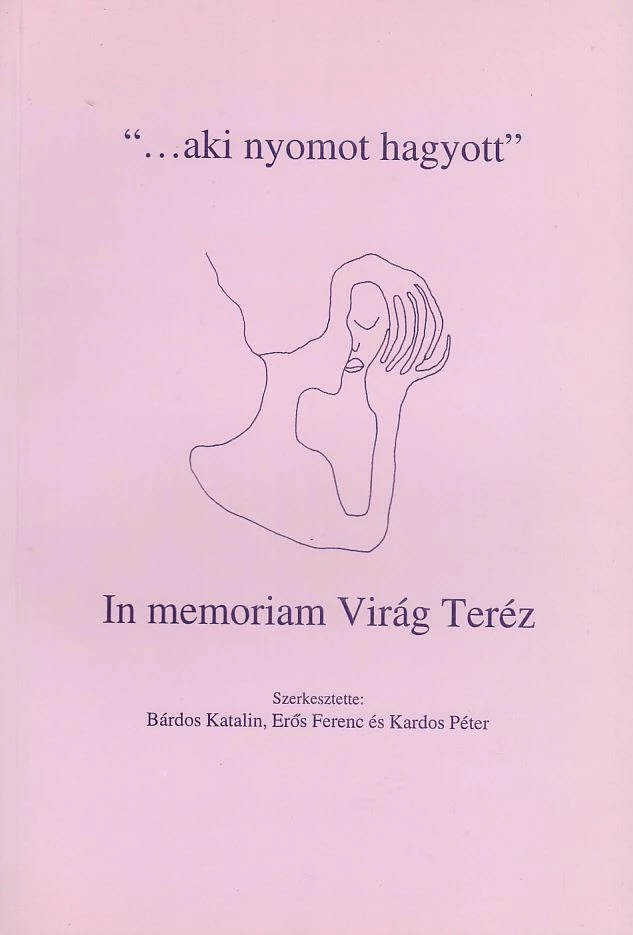 „…aki nyomot hagyott”