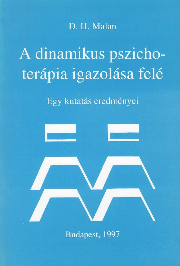 A dinamikus pszichoterápia igazolása felé