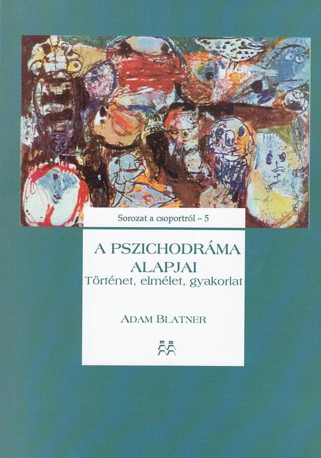 A pszichodráma alapjai