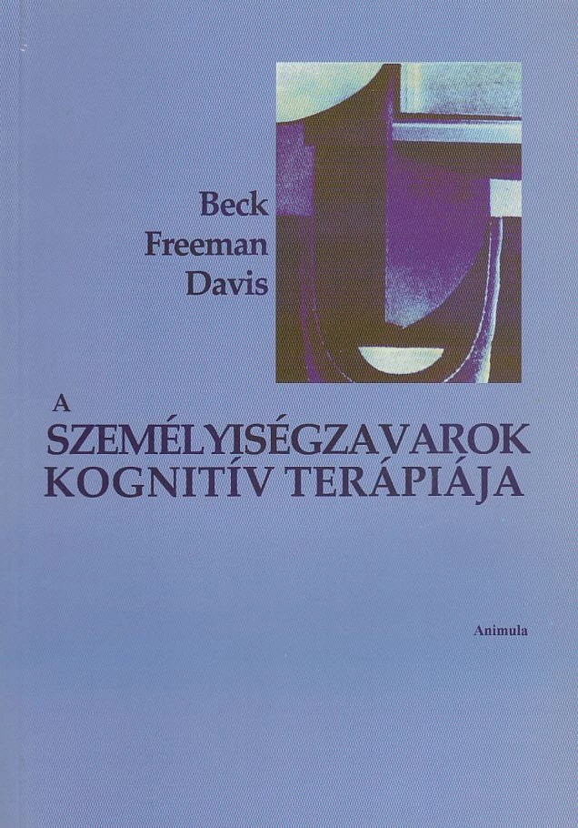 A személyiségzavarok kognitív terápiája