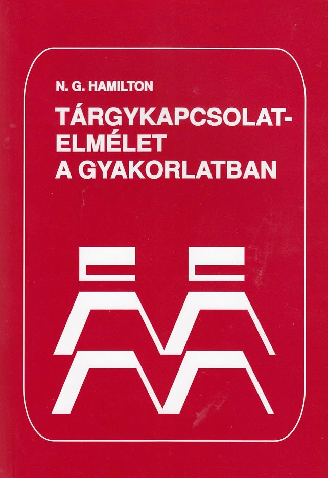 Tárgykapcsolat-elmélet a gyakorlatban