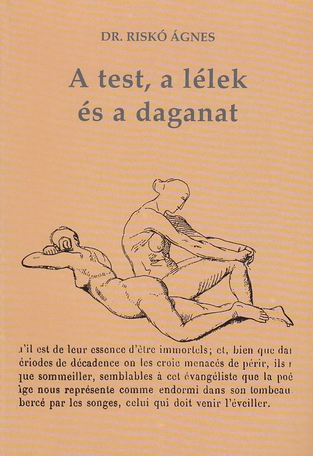 A test, a lélek és a daganat