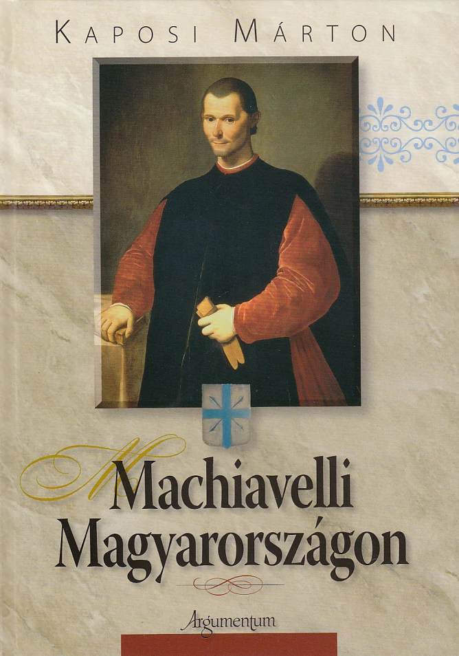 Machiavelli Magyarországon