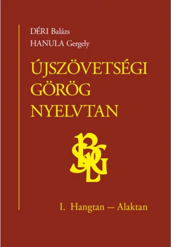 Újszövetségi görög nyelvtan I.