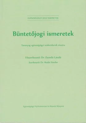 Büntetőjogi ismeretek