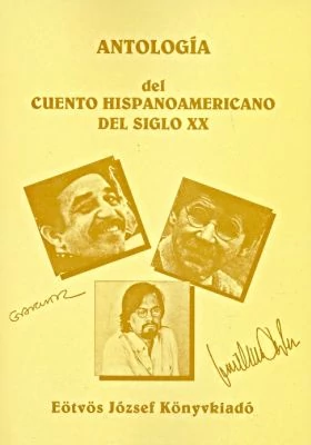 Antología del cuento hispanoamericano del siglo XX