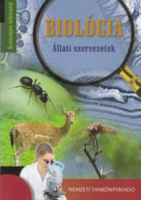 Biológia - Állati szervezetek
