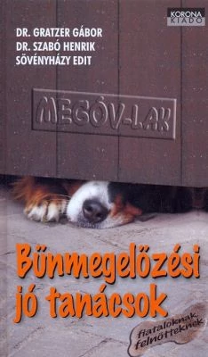 Bűnmegelőzési jó tanácsok