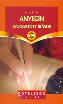 Anyegin / Válogatott írások