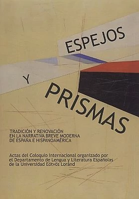 Espejos y Prismas (Tükrök és prizmák)