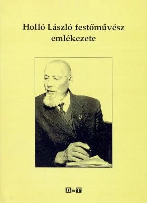 Holló László festőművész emlékezete