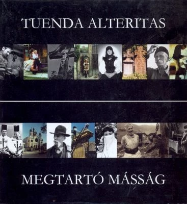 Megtartó másság