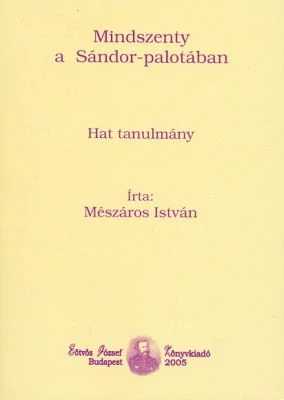 Mindszenty a Sándor-palotában