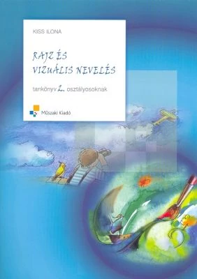 Rajz és vizuális nevelés 2. osztály