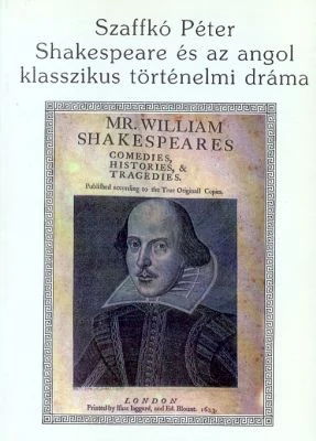 Shakespeare és az angol klasszikus történelmi dráma