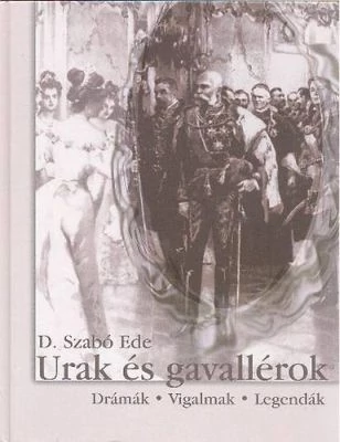 Urak és gavallérok