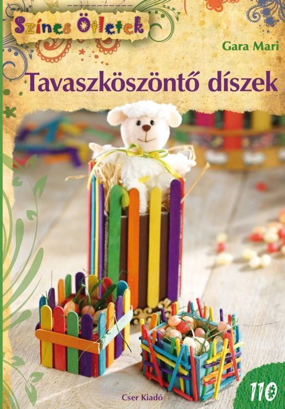 Tavaszköszöntő díszek