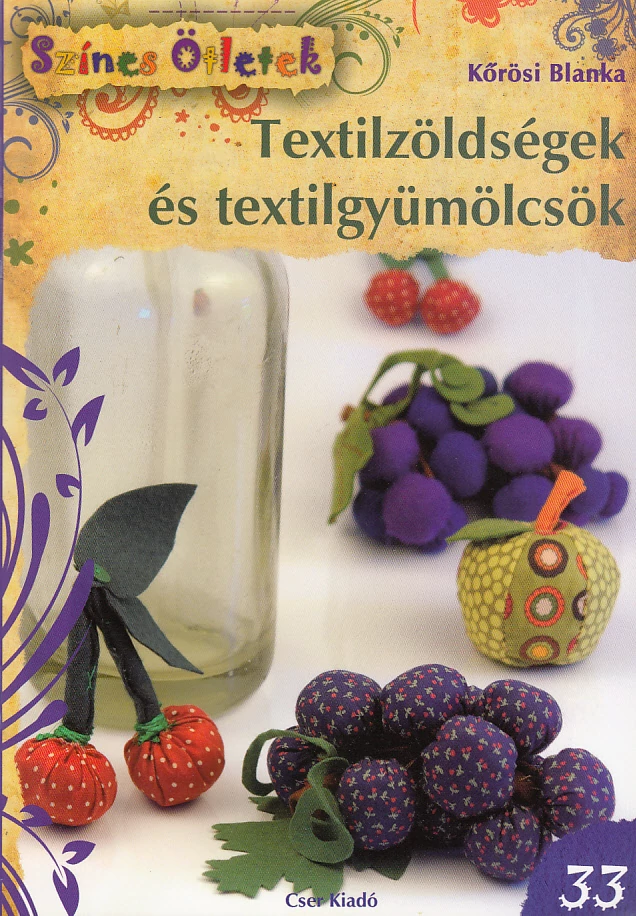Textilzöldségek és textilgyümölcsök