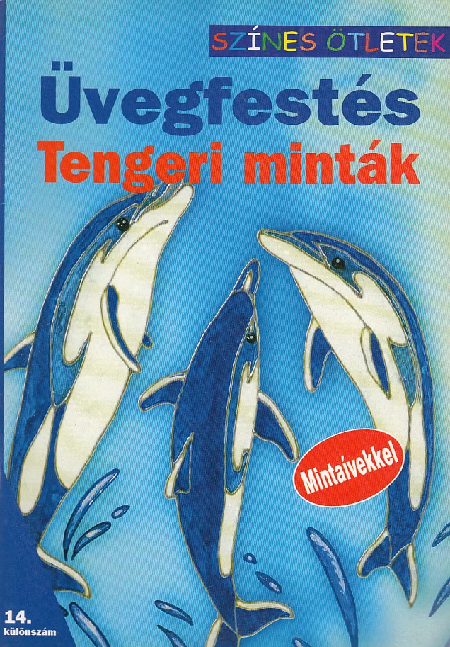 Üvegfestés - Tengeri minták