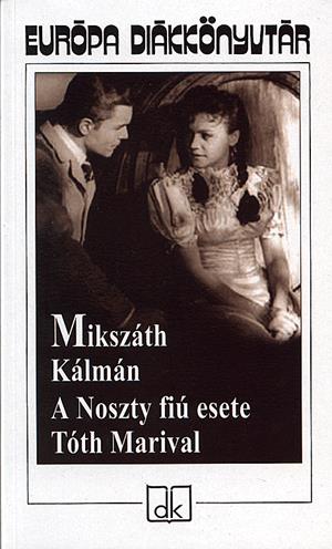 A Noszty fiú esete Tóth Marival