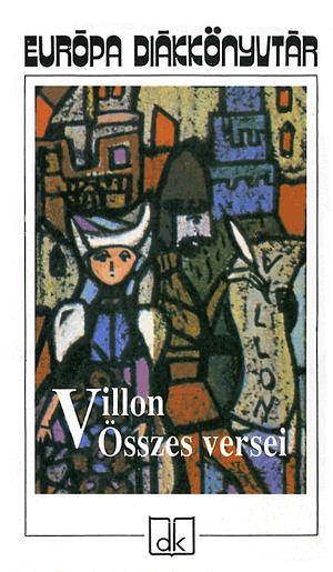 Villon összes versei