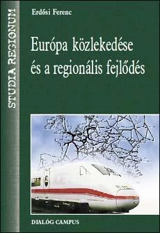 Európa közlekedése és a regionális fejlődés