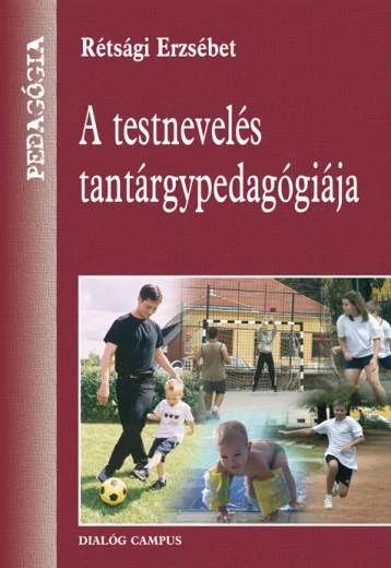 A testnevelés tantárgypedagógiája