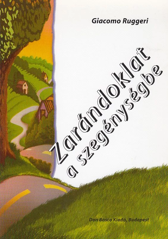Zarándoklat a szegénységbe