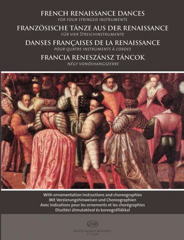 Francia reneszánsz táncok négy vonóshangszerre