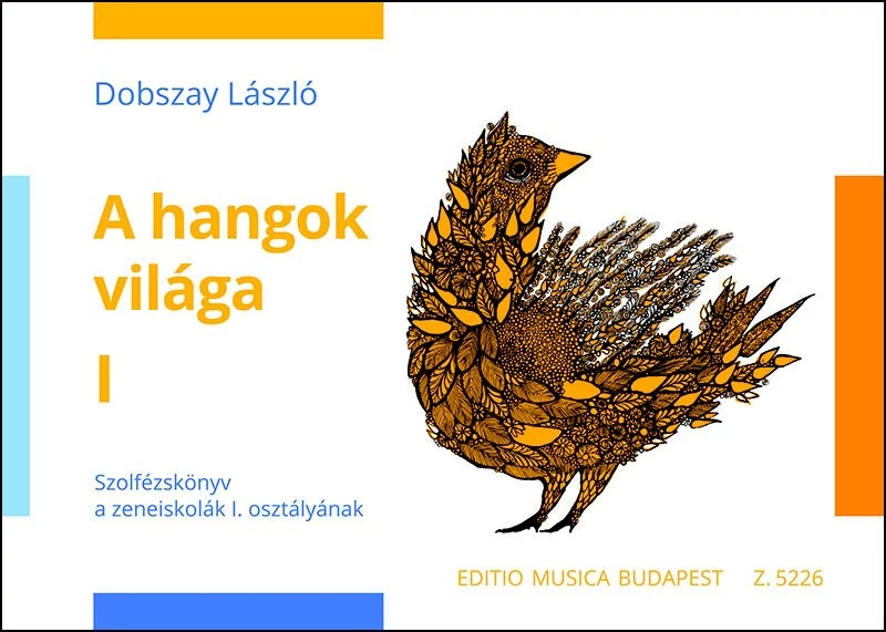 A hangok világa I.