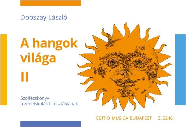 A hangok világa II.