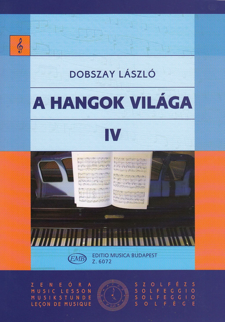 A hangok világa IV.