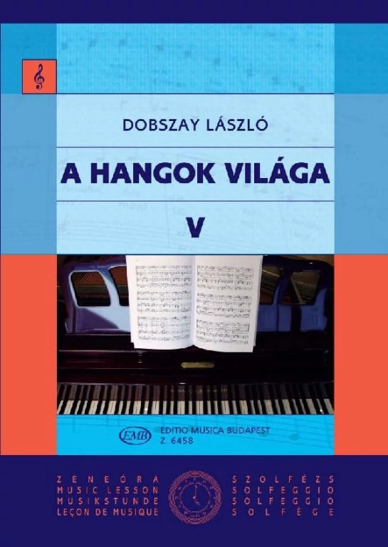 A hangok világa V.