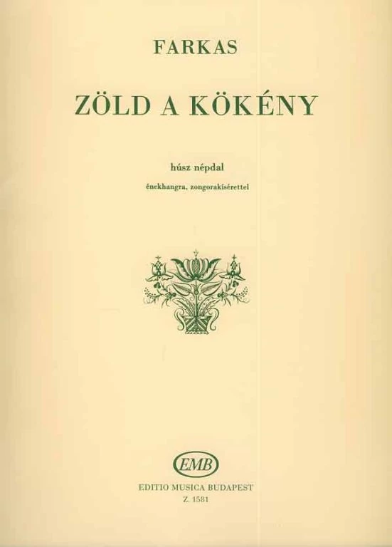 Zöld a kökény (Z. 1581)